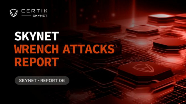 CertiK, Skynet 보고서 발표… 2025년 ‘렌치 공격’ 75% 급증, 신체 폭력 위협 부상
